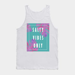 Salty vibes Tank Top